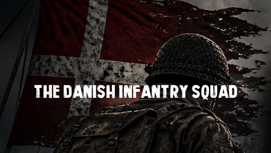 The Danish Infantry Squad